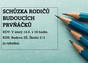 schůzka rodičů budoucích prvňáčků